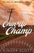 Cover: Chin Up Champ - Special Edition - Little Miss Write, LLC