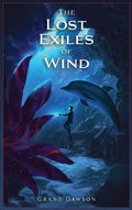 Cover: The Lost Exiles of Wind - Desert Wind Press LLC