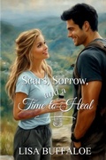 Cover: Scars, Sorrow, and a Time to Heal - John 15:11 Publications