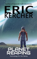 Cover: Planet Reaping - Eric Kercher
