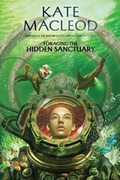 Cover: Foraging the Hidden Sanctuary - Ratatoskr Press