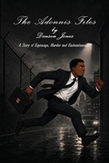 Cover: The Adonis Files - Denson Jones