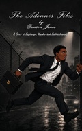 Cover: The Adonis Files - Denson Jones