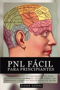 Cover: PNL Facil Para Principiantes - Jaxbird LLC