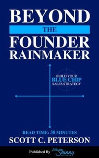 Enlarge image Cover: Beyond the Founder Rainmaker - The Skinny Platform