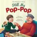 Cover: Still My Pop-Pop - Denise Abdale Books