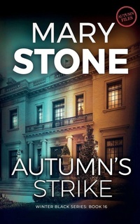 Enlarge image Cover: Autumn's Strike - Mary Stone Publishing