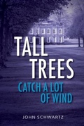 Cover: Tall Trees Catch a Lot of Wind - Warren Publishing, Inc