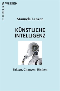Enlarge image Cover: Künstliche Intelligenz - C.H.BECK