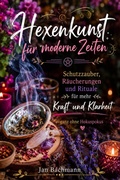 Cover: Hexenkunst f&uuml;r moderne Zeiten - epubli
