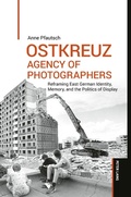 Cover: OSTKREUZ - Agency of Photographers - Peter Lang Verlag