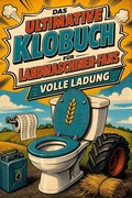 Cover: Das ultimative Klobuch f&uuml;r Landmaschinen-Fans - tiptop