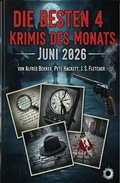 Cover: Die besten 4 Krimis des Monats Juni 2026 - Uksak E-Books