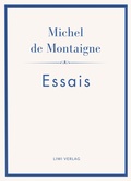 Cover: Michel de Montaigne - Liwi Literatur- Und Wissenschaftsverlag