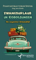 Cover: Zwangsurlaub in Koboldingen - neobooks