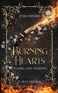 Cover: Burning Hearts | Farbschnitt in der 1. Auflage - Alea Libris Verlag