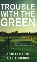 Cover: Trouble with the Green - Next Chapter