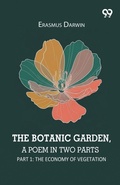 Cover: The Botanic Garden, A Poem In Two Parts - Double 9 Books