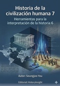 Cover: Historia de la civilizaci&oacute;n humana 7 - historyinsight
