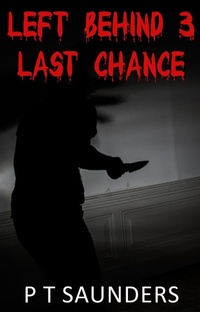 Enlarge image Cover: Left Behind 3 - P T Saunders