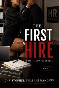 Enlarge image Cover: The First Hire - MindFrame Books
