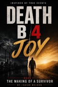 Cover: Death B 4 Joy - Isaiah Weldon