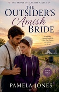 Cover: The Outsider's Amish Bride - The Brides of Paradise Valley