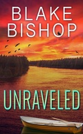 Cover: Unraveled - Page Premier Publishing LLC