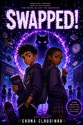 Cover: THE  SWAPPED UNIVERSE, Glitch Reality Adventures - Shona Claudinah