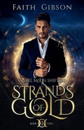Cover: Strands of Gold - Rebel Moon Shifters