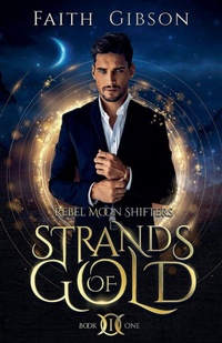 Enlarge image Cover: Strands of Gold - Bramblerose Press LLC