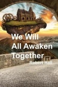 Cover: We Will All Awaken Together - Author