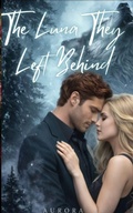 Cover: The Luna They Left Behind 2 - BestNovel