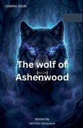 Cover: The Wolf of Ashenwood - Michael Richardson
