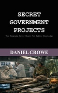 Cover: Secret Government Projects - Patrick Gunn