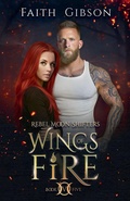 Cover: Wings of Fire - Rebel Moon Shifters