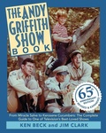Cover: The Andy Griffith Show Book - Hackberry Press