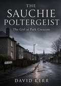 Cover: The Sauchie Poltergeist - David Kerr