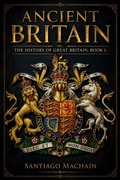 Cover: Ancient Britain - Santiago Machain