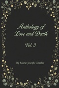 Cover: Anthology of Love and Death Vol. 3 - Madison Schleibaum