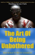 Cover: The Art Of Being Unbothered - PrimUs Publishing