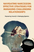 Cover: Navigating Narcissism - Laura Bennett