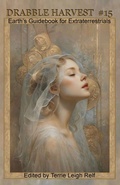 Cover: Drabble Harvest #15 Earth Guidebook for ExtraTerrestrials - hiraethsff