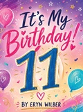 Cover: It's My Birthday - Liberation's Publishing LLC