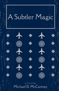 Cover: A Subtler Magic - Grapes & Wrath Press