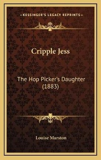 Enlarge image Cover: Cripple Jess - Kessinger Publishing