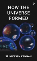 Cover: How the Universe Formed - Notion Press