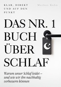 Cover: Das Nr.-1-Buch &uuml;ber Schlaf - AIM Publishing