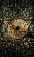 Cover: Saguaro Gulch - Winchester Horror Publishing