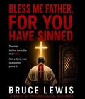 Cover: Bless Me Father FOR YOU Have Sinned - 2 Pirates Press